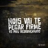 DJ Rian、MC Rell Kamasutra - Nois Vai Te Pegar Firme Vs Piru Desgovernado (Explicit)