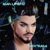 Adam Lambert、Sigala - You Make Me Feel (Mighty Real)