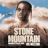 HoodRich Pablo Juan、RX HECTOR - Stone Mountain (Explicit)