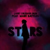 Larry Coleman 2020、Mark Battles《Stars (feat. Mark Battles)(Explicit)》[MP3/LRC]