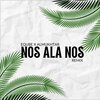 Eqube、Almukhtar - Nos Ala Nos (Remix)
