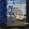 22nd Jim、Tales Of The Town、Lil Bean - GET DANGEROUS (Explicit)