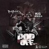 Big Moeses、Bad Azz - POP IT OFF (feat. BAD AZZ)(Explicit)