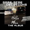 Hella Maze - Game Time Decisions (Explicit)