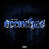 Dusty locane、Ditta - TRENCHES (Explicit)