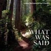 Paul Fowler、Ashley Bathgate - What Was Said (feat. Paul Fowler)
