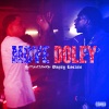 Dusty locane、OnPointLikeOP - MOVE DOLEY (Explicit)