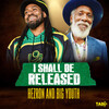 Hezron、Big Youth - I Shall Be Released