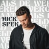 Mick Spek、Mick van der Spek、Alex Van Der Spek《Als de Wereld Vergaat》[MP3/LRC]