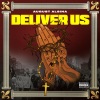 August Alsina、Darrel Walls - Deliver Us (Explicit)