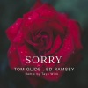 Tom Glide、Ed Ramsey - Sorry (Tom Glide's 6pm Beach Version)