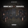 Preddy Boy P、Strakavelli - Say Less (Explicit)