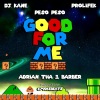 Peso Peso、Prolifek、Kane、Adrian The 1 Barber - Good For Me (Explicit)