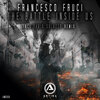 Francesco Fruci - The Battle Inside Us (Extended Mix)