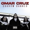 Omar cruz《Shadow Banned (Explicit)》[MP3/LRC]