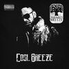 cool breeze、King Cydal - Menlo Breeze (Explicit)