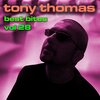 Tony Thomas - Plasma Conduit