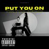 Pleasure P - Put You On (Remix|Explicit)