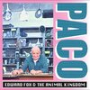Edward Fox、The Animal Kingdom - Paco