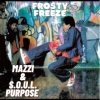 Mazzi、soul purpose《Frosty Freeze (Explicit)》[MP3/LRC]