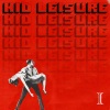 Kid Leisure、Paul Riola - Stellar Regions (feat. Paul Riola)