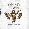 Slimeboy 38 - On My Own (Explicit)