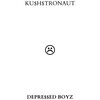 KUSHSTRONAUT、Jack Holgersson、DJ ZOLOFT - emotionally blunted (W4RL0RD)(Explicit)