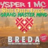 Ysper 1 MC、Shit Outa Luck、GrandMasterMind - BREDA (Ambient Master's Summer Remix)