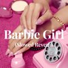 Agua - Barbie Girl - (Slowed Reverb)