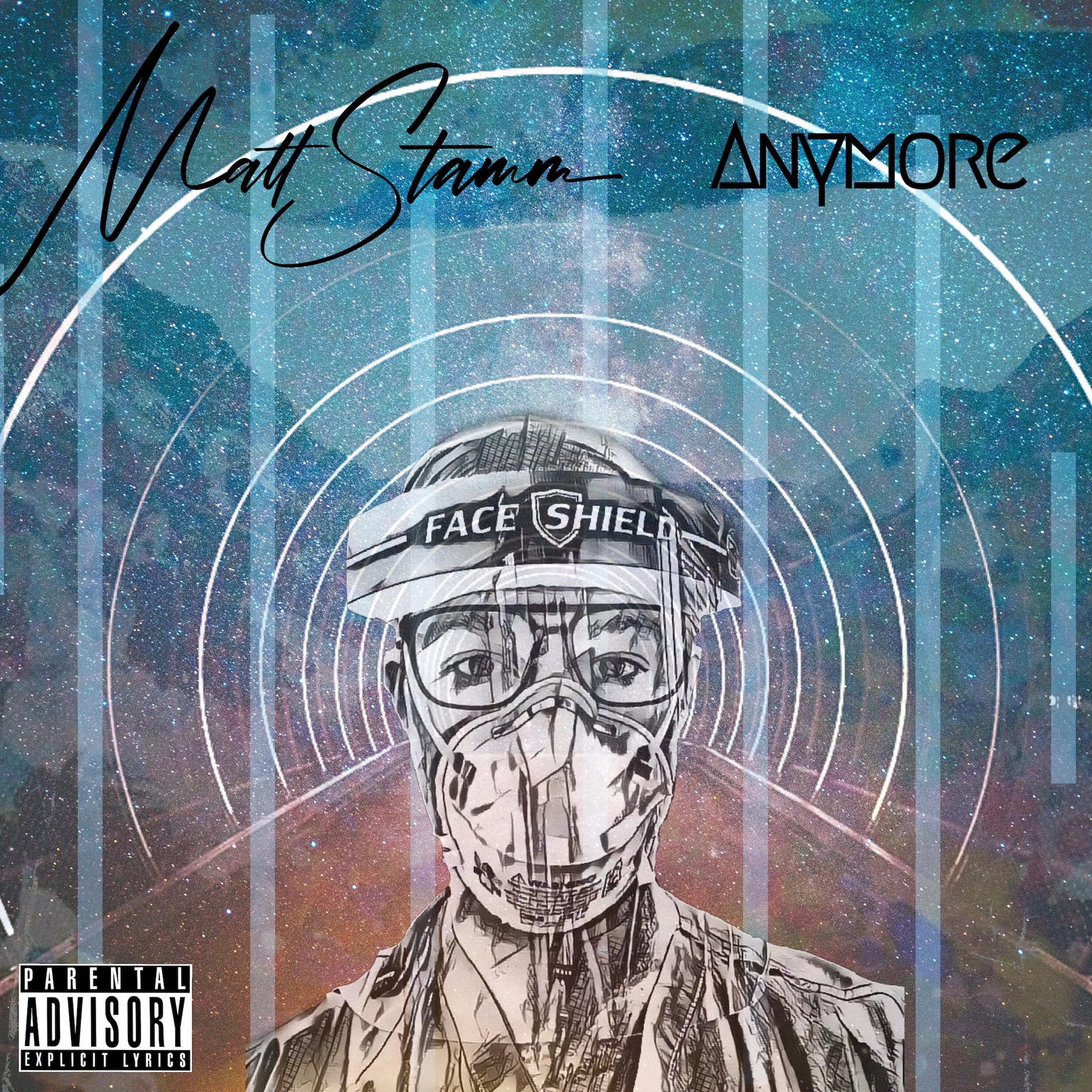 Matt Stamm - Anymore (Explicit)