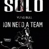 Yung Bull - Solo (Explicit)
