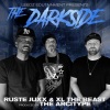 Leedz Edutainment、XL The Beast、Ruste Juxx、The Arcitype - The Darkside (feat. Ruste Juxx & The Arcitype)(Explicit)