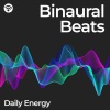 Binaural Beats Ultra、Binaural Beats Brain Waves Isochronic Tones Brain Wave Entrainment、Binaural Beats Brainwave System - Energetic Alpha Flow - Binaural Beats