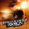 DJ KBZ - Batalla De Los DJs (Explicit)