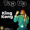 King Kong、massive b、bobby konders《Tap Up》[MP3/LRC]