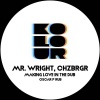 Mr. Wright、Chzbrgr、Oscar P - Making Love In The DUB (Oscar P Rub)