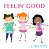 Little Ditto - Feeling' Good