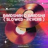 Koushik Mahata - Baadshah O Baadsha (Slowed + Reverb)