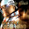 Baby Bash、Grimm、Lucky Luciano - ** Hand (Explicit)