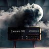 Jimmie - Leave Ni (Explicit)