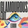 Lexium、LOSTBOYJAY、Grand V - Glamorous (feat. LostBoyJay & Grand V)(feat. Dj Heartstring, LostBoyJay & Grand V)