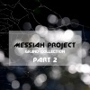 Messiah Project - Can Never Lose You