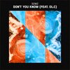 SOWZ、OL.C - Don't You Know