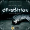 Wett Tha Vett、To Foe - Opposition (Explicit)