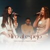 Tânia Tavares、Paula Schneider - Miro al Espejo