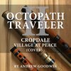 Andrew Goodwin - Cropdale, Village At Peace