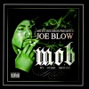 Joe Blow - Time Ain't Money (Explicit)