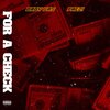 Baby Gas、Prezi - For a Check (Explicit)