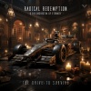 Radical Redemption、The Orchestra Of Eternity - The Drive to Survive