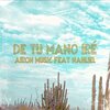 Airon Music、Nahliel - De Tu Mano Iré (feat. Nahliel)